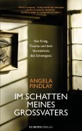 eBook: Im Schatten meines Großvaters