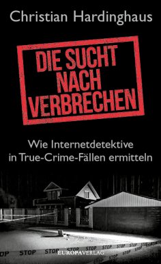 eBook: Die Sucht nach Verbrechen