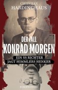 eBook: Der Fall Konrad Morgen