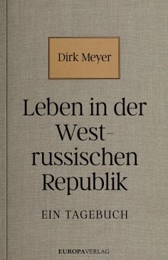 eBook: Leben in der Westrussischen Republik