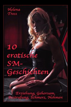 ebook: 10 erotische SM-Geschichten