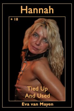 ebook: Hannah - tied up and used