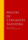 ebook: Obras - Colección de Miguel de Cervantes