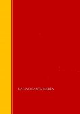 eBook: La nao Santa María: memória de la Comisión arqueológica ejecutiva, 1892