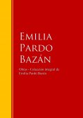 ebook: Obras - Colección de Emilia Pardo Bazán