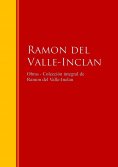 eBook: Obras - Colección de  Ramon del Valle-Inclan