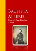 eBook: Obras de Juan Bautista Alberdi