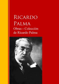 eBook: Obras ─ Colección  de Ricardo Palma