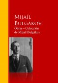 ebook: Obras ─ Colección  de Mijaíl Bulgákov