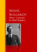 eBook: Obras ─ Colección  de Mijaíl Bulgákov