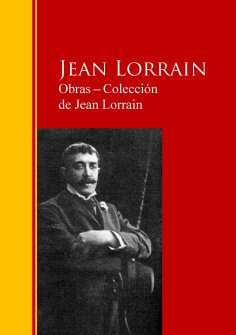 ebook: Obras ─ Colección  de Jean Lorrain