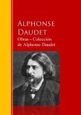 eBook: Obras ─ Colección  de Alphonse Daudet