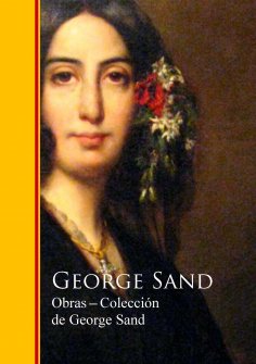 ebook: Obras - Coleccion de George Sand