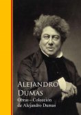 eBook: Obras Completas - Colección de Alejandro Dumas