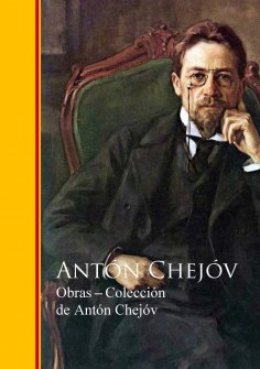 ebook: Obras ─ Colección de Antón Chejóv
