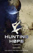 ebook: Hunting Hope - Teil 2: Zerrissen