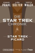 eBook: Die Star-Trek-Chronik - Teil 4: Star Trek: Picard