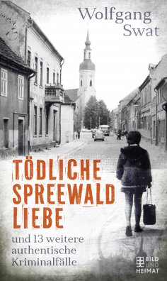 ebook: Tödliche Spreewald-Liebe