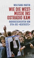 eBook: Wie die Westmusik ins Ostradio kam