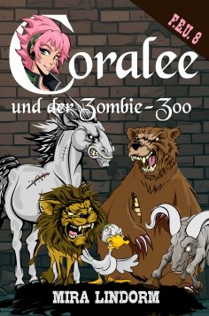 eBook: Coralee und der Zombie-Zoo