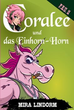 ebook: Coralee und das Einhorn-Horn