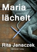 ebook: Maria lächelt