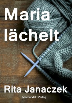 ebook: Maria lächelt