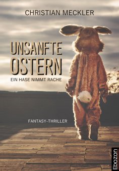 eBook: Unsanfte Ostern