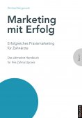 eBook: Erfolgreiches Praxismarketing für Zahnärzte
