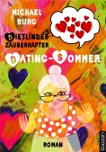 ebook: Dietlindes zauberhafter Dating-Sommer
