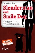 eBook: Slenderman und Smile Dog