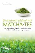 eBook: Gesund und schlank mit Matcha-Tee