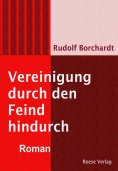 eBook: Vereinigung durch den Feind hindurch