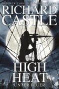 eBook: Castle 8: High Heat - Unter Feuer