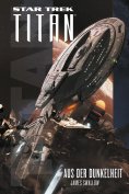 eBook: Star Trek - Titan: Aus der Dunkelheit
