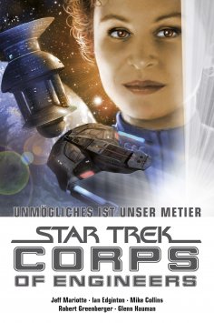 eBook: Star Trek - Corps of Engineers Sammelband 4: Unmögliches ist unser Metier
