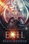 ebook: Das Blut der sieben Könige 2: Exil