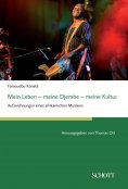 ebook: Mein Leben – meine Djembe – meine Kultur