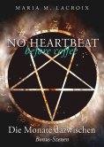 ebook: No heartbeat before coffee: Die Monate dazwischen