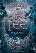 ebook: Die Dreizehnte Fee