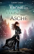 ebook: Eine Krone aus Herz und Asche