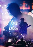 eBook: Rockleben (Band 2)
