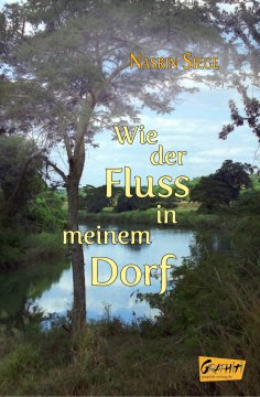 eBook: Wie der Fluss in meinem Dorf