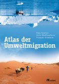 ebook: Atlas der Umweltmigration