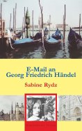 ebook: E-Mail an Georg Friedrich Händel