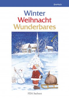 ebook: Winter – Weihnacht – Wunderbares