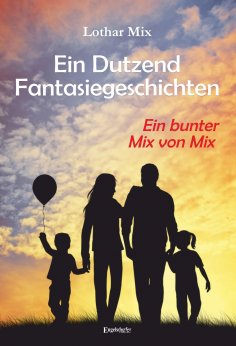 eBook: Ein Dutzend Fantasiegeschichten