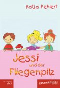 ebook: Jessi und der Fliegenpilz