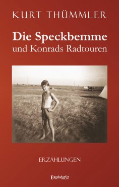 eBook: Die Speckbemme und Konrads Radtouren