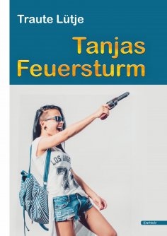 eBook: Tanjas Feuersturm